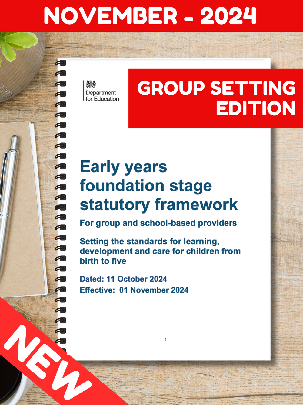 NEW! 2024 EYFS Statutory Framework - Group providers